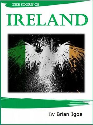cover image of The Story of Ireland